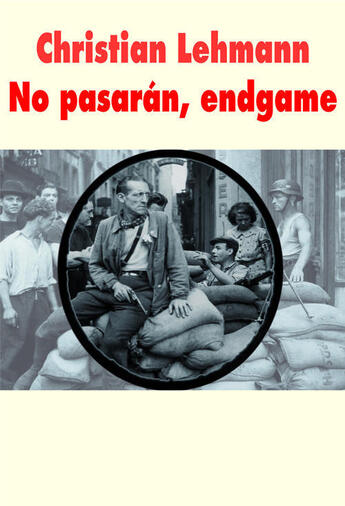 Couverture du livre « No pasaran, endgame » de Christian Lehmann aux éditions Ecole Des Loisirs