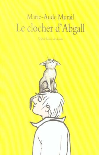 Couverture du livre « Le clocher d'Abgall » de Murail Marie-Aude aux éditions Ecole Des Loisirs