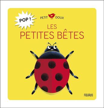 Couverture du livre « Pop ! les petites betes » de Kiko aux éditions Fleurus