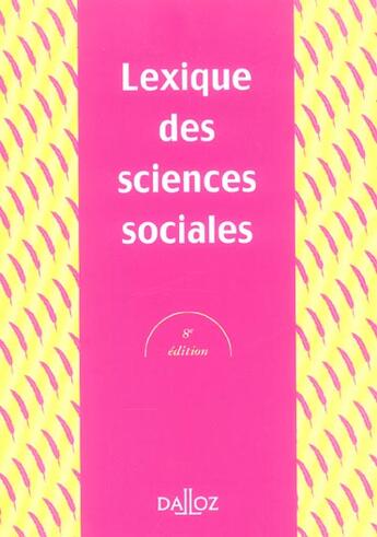 Couverture du livre « Lexique des sciences sociales. 8e ed. (8e édition) » de Madeleine Grawitz aux éditions Dalloz