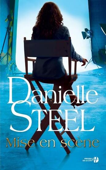 Couverture du livre « Mise en scène » de Danielle Steel aux éditions Place Des Victoires