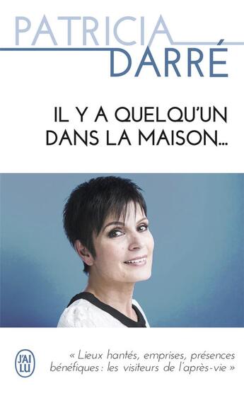 Couverture du livre « Il y a quelqu'un dans la maison » de Patricia Darre aux éditions J'ai Lu