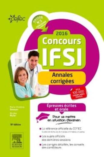 Couverture du livre « Annales corrigées ; concours IFSI (édition 2016) » de  aux éditions Elsevier-masson