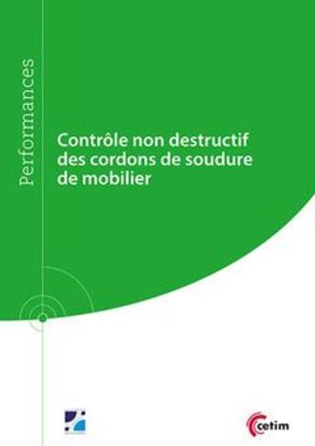 Couverture du livre « Contrôle non destructif des cordons de soudure de mobilier » de Hasnae Zejli aux éditions Cetim