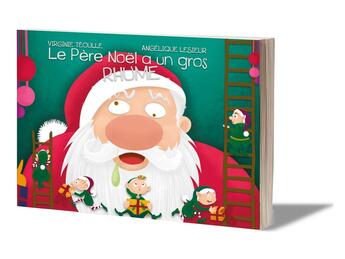 Couverture du livre « Le Père Noël a un gros rhume (livre) » de Virginie Teoulle et Angelique Lesieur aux éditions Mk67