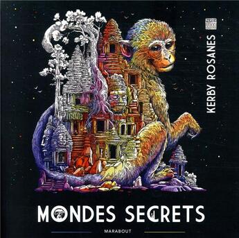 Couverture du livre « Mondes secrets » de Kerby Rosanes aux éditions Marabout