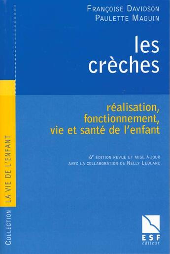 Couverture du livre « Les creches » de Davidson Francoise aux éditions Esf