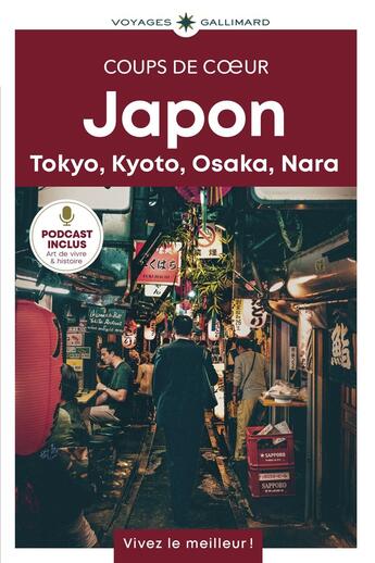 Couverture du livre « Japon : Tokyo, Kyoto, Osaka, Nara » de Collectifs aux éditions Gallimard-loisirs