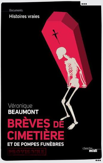 Couverture du livre « Brèves de cimetière et des pompes funèbres » de Beaumont Veronique aux éditions Cherche Midi