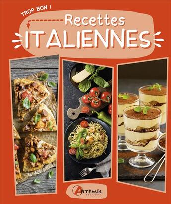 Couverture du livre « Recettes italiennes » de  aux éditions Artemis