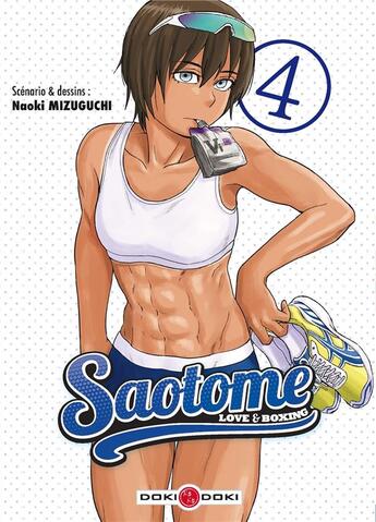 Couverture du livre « Saotome : love & boxing Tome 4 » de Naoki Mizuguchi aux éditions Bamboo