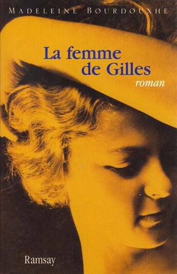 Couverture du livre « La femme de gilles » de Marie-Paule Pioli aux éditions Ramsay