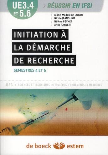 Couverture du livre « Initiation à la démarche de recherche ; UE 3.4 » de  aux éditions Estem