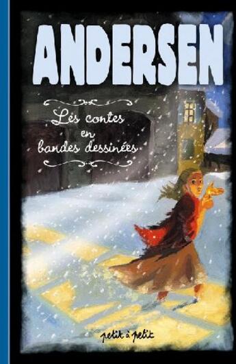 Couverture du livre « Andersen ; les contes en bandes dessinées » de Ceka aux éditions Petit A Petit