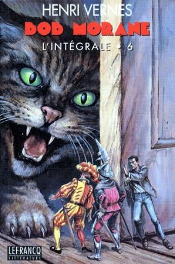 Couverture du livre « Bob Morane ; INTEGRALE VOL.6 » de Henri Vernes aux éditions Ananke