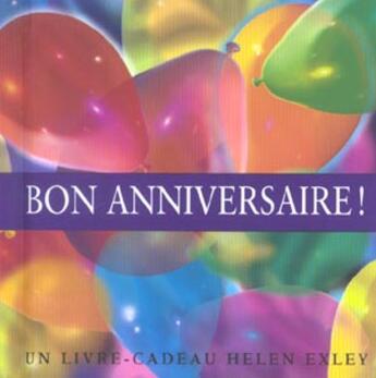 Couverture du livre « Bon anniversaire » de Exley H aux éditions Exley