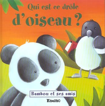 Couverture du livre « Quel Est Ce Drole D'Oiseau ? » de Nicholas Evans et F Law aux éditions Tamino