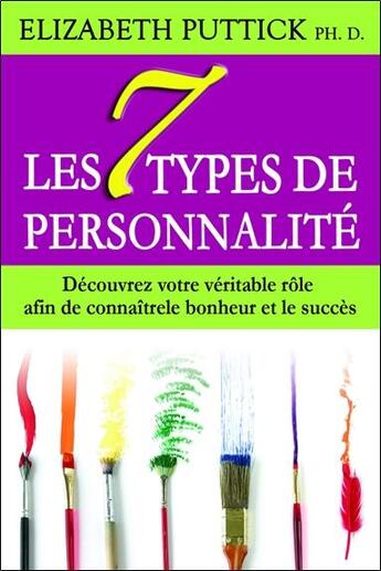 Couverture du livre « Les 7 types de personnalités » de Elizabeth Puttick aux éditions Dauphin Blanc