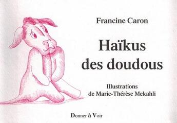 Couverture du livre « Déraciner les impatiences » de Francine Caron aux éditions Donner A Voir