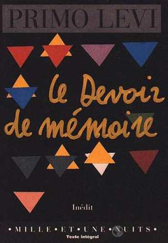 Couverture du livre « Le devoir de memoire » de Primo Levi aux éditions Mille Et Une Nuits