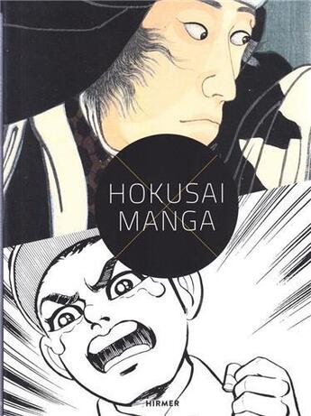 Couverture du livre « Hokusai x manga » de Schulze Sabine aux éditions Hirmer