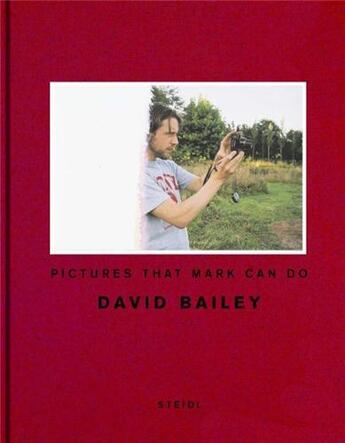 Couverture du livre « David bailey pictures that mark can do » de David Bailey aux éditions Steidl