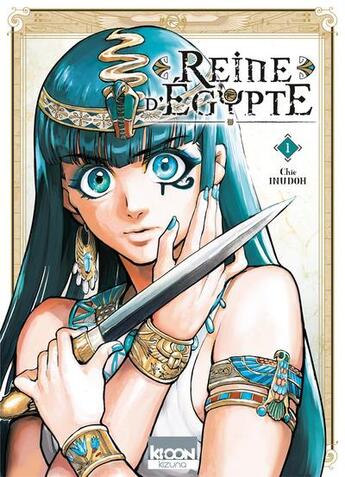 Couverture du livre « Reine d'Egypte Tome 1 » de Chie Inudoh aux éditions Ki-oon