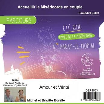 Couverture du livre « Amour et verite : accueillir la misericorde en couple » de  aux éditions Emmanuel