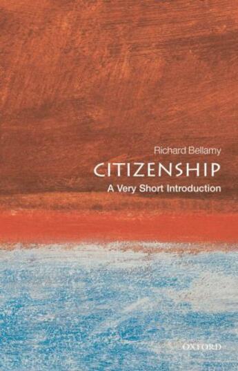 Couverture du livre « Citizenship: a very short introduction » de Bellamy Richard aux éditions Editions Racine