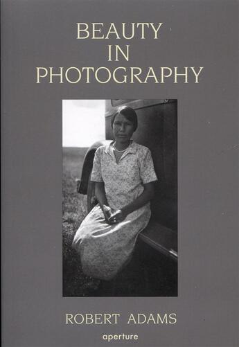 Couverture du livre « Robert adams beauty in photography » de Robert Adams aux éditions Aperture