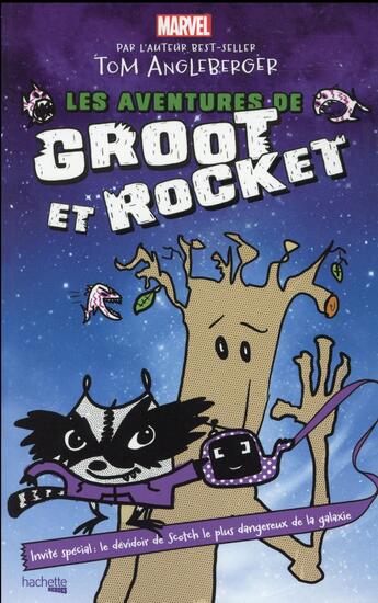 Couverture du livre « Les aventures de Groot & Rocket » de  aux éditions Hachette Romans