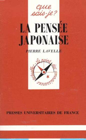 Couverture du livre « La pensée japonaise » de Pierre Lavelle aux éditions Que Sais-je ?