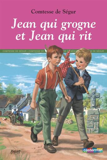 Couverture du livre « Jean qui grogne et jean qui rit » de Comtesse de Segur aux éditions Casterman