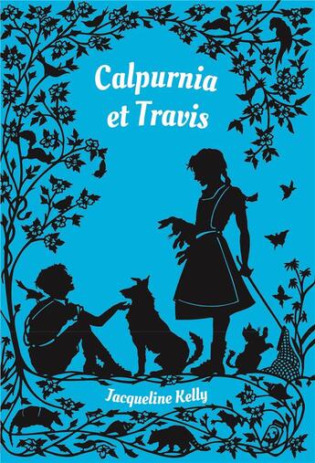 Couverture du livre « Calpurnia Tome 2 : Calpurnia et Travis » de Kelly Jacqueline aux éditions Ecole Des Loisirs