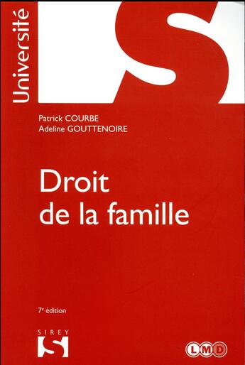 Couverture du livre « Droit de la famille » de Adeline Gouttenoire et Courbe/Patrick aux éditions Sirey