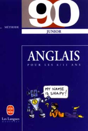 Couverture du livre « Methode 90 anglais junior » de Corinne Cohen-Coudar et Brigitte Lumbroso aux éditions Lgf