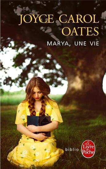 Couverture du livre « Marya, une vie » de Joyce Carol Oates aux éditions Le Livre De Poche