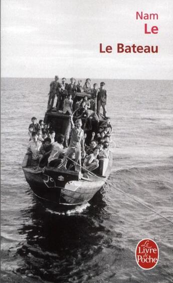 Couverture du livre « Le bateau » de Nam Le aux éditions Le Livre De Poche