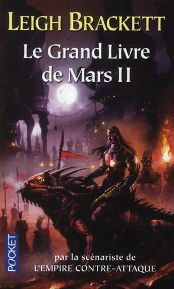 Couverture du livre « Le grand livre de mars Tome 2 » de Leigh Brackett aux éditions Pocket