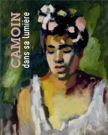 Couverture du livre « Charles Camoin ; un peintre dans sa lumière » de Claudine Grammont aux éditions Lienart