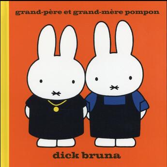 Couverture du livre « Grand-père et grand-mère Pompon » de Dick Bruna aux éditions Castelmore