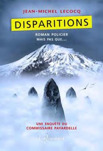 Couverture du livre « Disparitions » de Jean-Michel Lecocq aux éditions Lajouanie