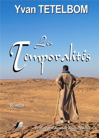 Couverture du livre « Les temporalités » de Yvan Tetelbom aux éditions Libre2lire