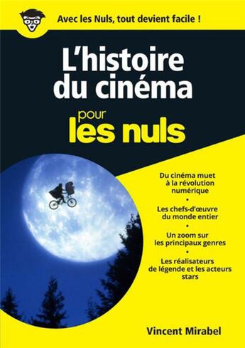 Couverture du livre « L'histoire du cinéma pour les nuls (édition 2017) » de Vincent Mirabel aux éditions First