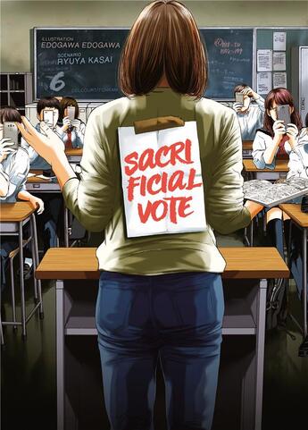 Couverture du livre « Sacrificial Vote Tome 6 » de Ryuuya Kasai et Edogawa Edogawa aux éditions Delcourt