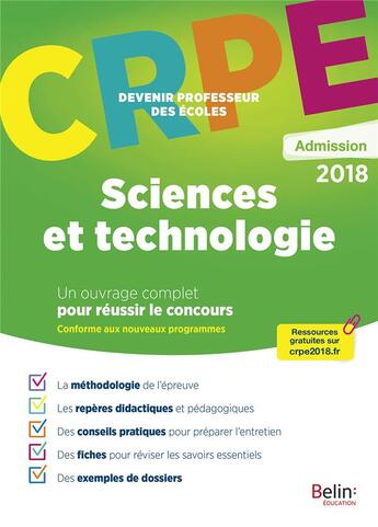 Couverture du livre « CRPE ; devenir professeur des écoles ; sciences et technologie (édition 2018) » de Philippe Legranger et Thierry Marliere aux éditions Belin Education