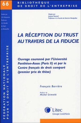 Couverture du livre « La réception du trust au travers de la fiducie » de François Barrière aux éditions Lexisnexis