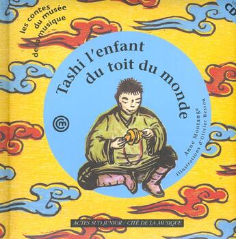 Couverture du livre « Tashi l'enfant du toit du monde » de Montange Anne et Besson Olivier aux éditions Actes Sud