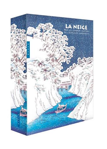 Couverture du livre « La neige par les grands maîtres de l'estampe japonaise » de Jocelyn Bouquillard aux éditions Hazan