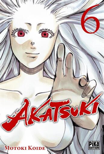 Couverture du livre « Akatsuki Tome 6 » de Motoki Koide aux éditions Pika